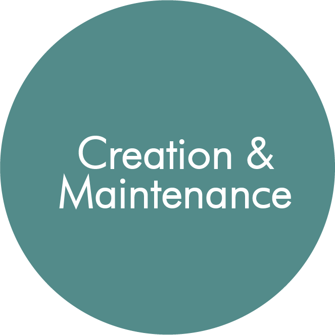 Creation & Maintenance